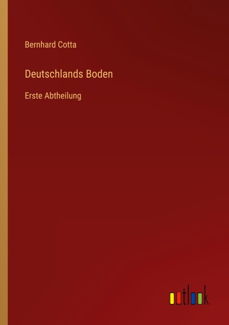 Deutschlands Boden - Bernhard Cotta