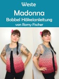 Cover-Bild zum Titel 'Weste Madonna' von 'Romy Fischer'