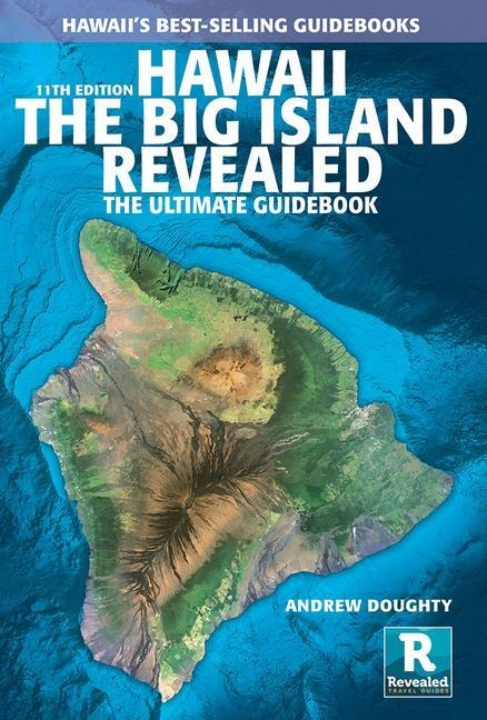 Hawaii the Big Island Revealed - Andrew Doughty
