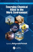 Cover-Bild zum Titel 'Emerging Chemical Risks in the Work Environment' von ''
