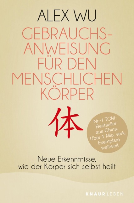 Gebrauchsanweisung für den menschlichen Körper - Alex Wu