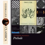Cover-Bild zum Titel 'Prelude (unabridged)' von 'Katherine Mansfield'