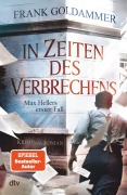 Cover-Bild zum Titel 'In Zeiten des Verbrechens' von 'Frank Goldammer'