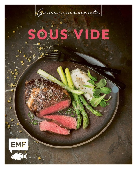 Genussmomente: Sous-Vide - 