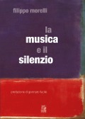 Cover-Bild zum Titel 'La musica e il silenzio' von 'Filippo Morelli'