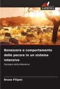 Cover-Bild zum Titel 'Benessere e comportamento delle pecore in un sistema intensivo' von 'Bruna Filipini'