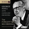 The Forgotten Recordings - George/The Cleveland Orchestra Szell