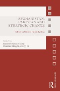 Cover-Bild zum Titel 'Afghanistan, Pakistan and Strategic Change' von ''
