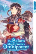The Saint's Magic Power is Omnipotent 04 - Fujiazuki, Yuka Tachibana