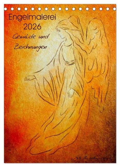 Engelmalerei 2026 Gemälde und Zeichnungen (Tischkalender 2026 DIN A5 hoch), CALVENDO Monatskalender - Marita Zacharias