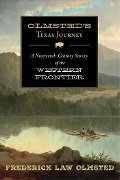 Cover-Bild zum Titel 'Olmsted's Texas Journey' von 'Frederick Law Olmsted'