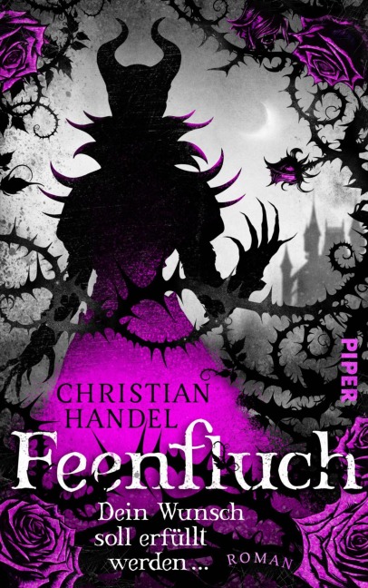 Feenfluch - Dein Wunsch soll erfüllt werden ... - Christian Handel