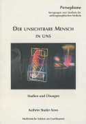 Cover-Bild zum Titel 'Der unsichtbare Mensch in uns' von 'Kathrin Studer-Senn'