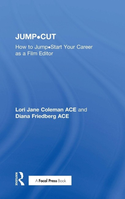 JUMP¿CUT - Lori Jane Coleman, Diana Friedberg