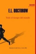 Cover-Bild zum Titel 'Todo el Tiempo del Mundo' von 'E L Doctorow'