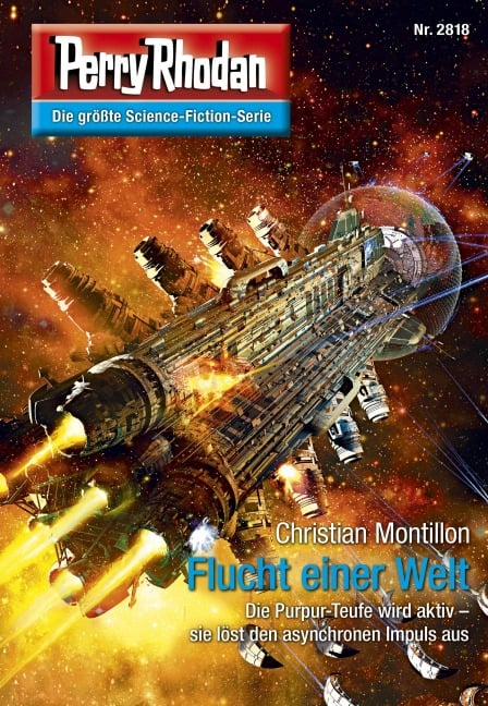 Perry Rhodan 2818: Flucht einer Welt - Christian Montillon