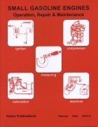 Cover-Bild zum Titel 'Small Gasoline Engines' von 'Donald L. Ahrens, Harry Hoerner, Forrest W. Bear'