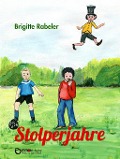 Cover-Bild zum Titel 'Stolperjahre' von 'Brigitte Rabeler'
