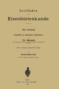 Cover-Bild zum Titel 'Leitfaden zur Eisenhüttenkunde' von 'Theodor Beckert'