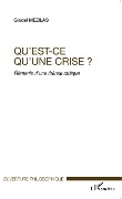 Cover-Bild zum Titel 'Qu'est-ce qu'une crise ?' von 'Mezilas'