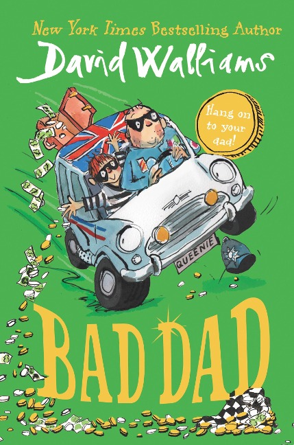 Bad Dad - David Walliams