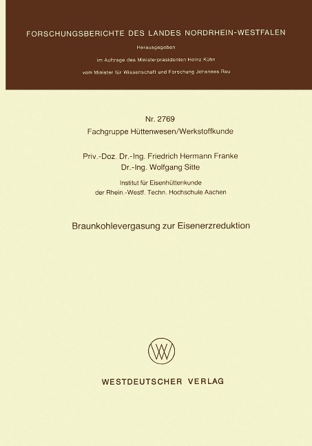 Braunkohlevergasung zur Eisenerzreduktion - Friedrich Hermann Franke