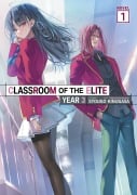 Cover-Bild zum Titel 'Classroom of the Elite: Year 3 (Light Novel) Vol. 1' von 'Syougo Kinugasa'
