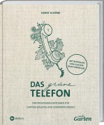Cover-Bild zum Titel 'mdr Garten - Das grüne Telefon' von 'Claudia Look-Hirnschal, Horst Schöne'