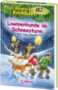 Das magische Baumhaus 44. Lawinenhunde im Schneesturm - Mary Pope Osborne