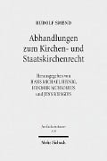 Abhandlungen zum Kirchen- und Staatskirchenrecht - Rudolf Smend