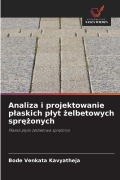 Cover-Bild zum Titel 'Analiza i projektowanie p¿askich p¿yt ¿elbetowych spr¿¿onych' von 'Bode Venkata Kavyatheja'