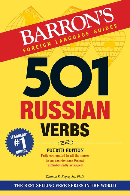 501 Russian Verbs - Thomas R. Beyer Jr.