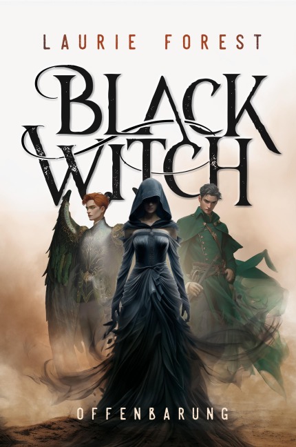 Black Witch - Offenbarung - Laurie Forest