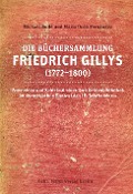 Cover-Bild zum Titel 'Die Büchersammlung Friedrich Gillys (1772-1800)' von 'Bollé, María Ocón Fernández'