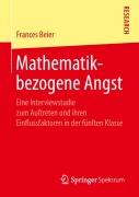 Cover-Bild zum Titel 'Mathematikbezogene Angst' von 'Frances Beier'