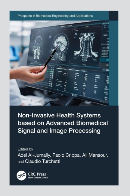 Non-Invasive Health Systems based on Advanced Biomedical Signal and Image Processing - 