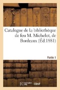 Catalogue de Grands Ouvrages Sur Les Beaux Arts, Les Belles Lettres Et l'Histoire - Collectif