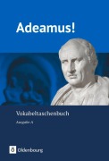 Cover-Bild zum Titel 'Adeamus! - Ausgabe A - Latein als 2. Fremdsprache' von 'Volker Berchtold, Karl Boyé, Michael P. Schmude, Jan Harms, Christian Engel'