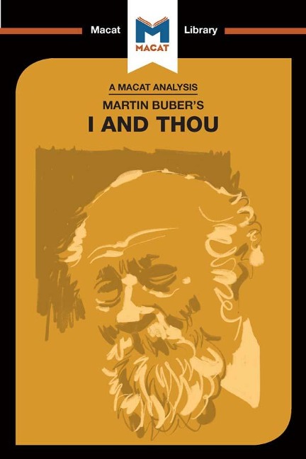 An Analysis of Martin Buber's I and Thou - Simon Ravenscroft