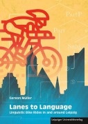 Cover-Bild zum Titel 'Lanes to Language' von 'Gereon Müller'