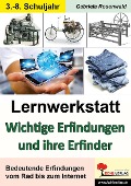 Cover-Bild zum Titel 'Lernwerkstatt Wichtige Erfindungen und ihre Erfinder' von 'Gabriela Rosenwald'