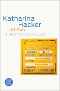 Cover-Bild zum Titel 'Tel Aviv' von 'Katharina Hacker'