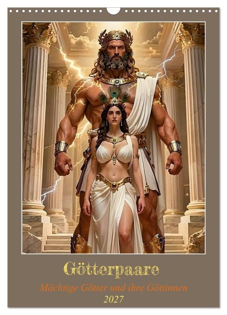 Götterpaare (Wandkalender 2027 DIN A3 hoch), CALVENDO Monatskalender - Liam Blue