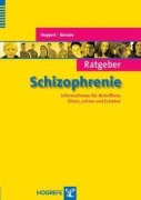 Cover-Bild zum Titel 'Ratgeber Schizophrenie' von 'Rainer Huppert, Norbert Kienzle'