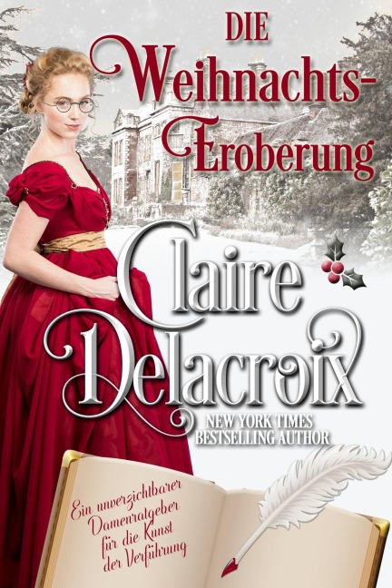 Die Weihnachts-Eroberung - Claire Delacroix