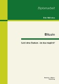 Cover-Bild zum Titel 'Bitcoin: Geld ohne Banken - ist das möglich?' von 'Dirk Mölleken'