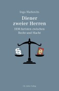 Cover-Bild zum Titel 'Diener zweier Herren' von 'Inga Markovits'