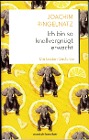  Ich bin so knallvergnügt erwacht