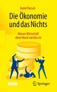 Cover-Bild zum Titel 'Die Ökonomie und das Nichts' von 'Detlef Pietsch'