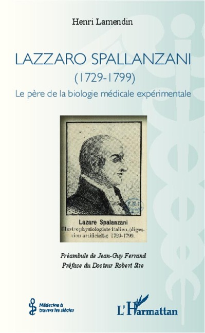 Lazzaro Spallanzani - Henri Lamendin